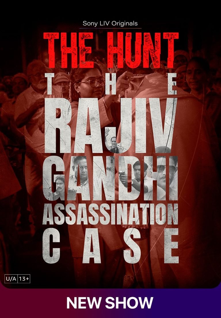 Free The Hunt – The Rajiv Gandhi Assassination Case S1 (2025) Hindi Completed Web Series HD ESub – FILMYFLY