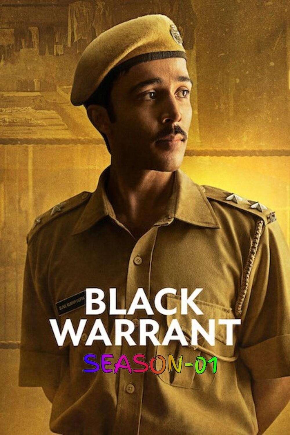 Free Black Warrant S01 (2025) Hindi Completed Web Series HEVC ESub – FILMYFLY